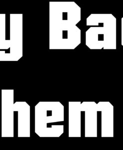 Funny 019 I do very bad things