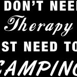 Funny 020 I don't need therapy